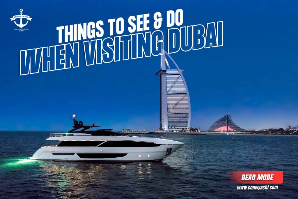 Things to see and do when visiting Dubai